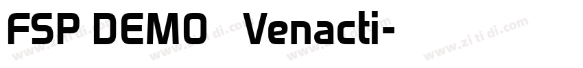 FSP DEMO   Venacti字体转换